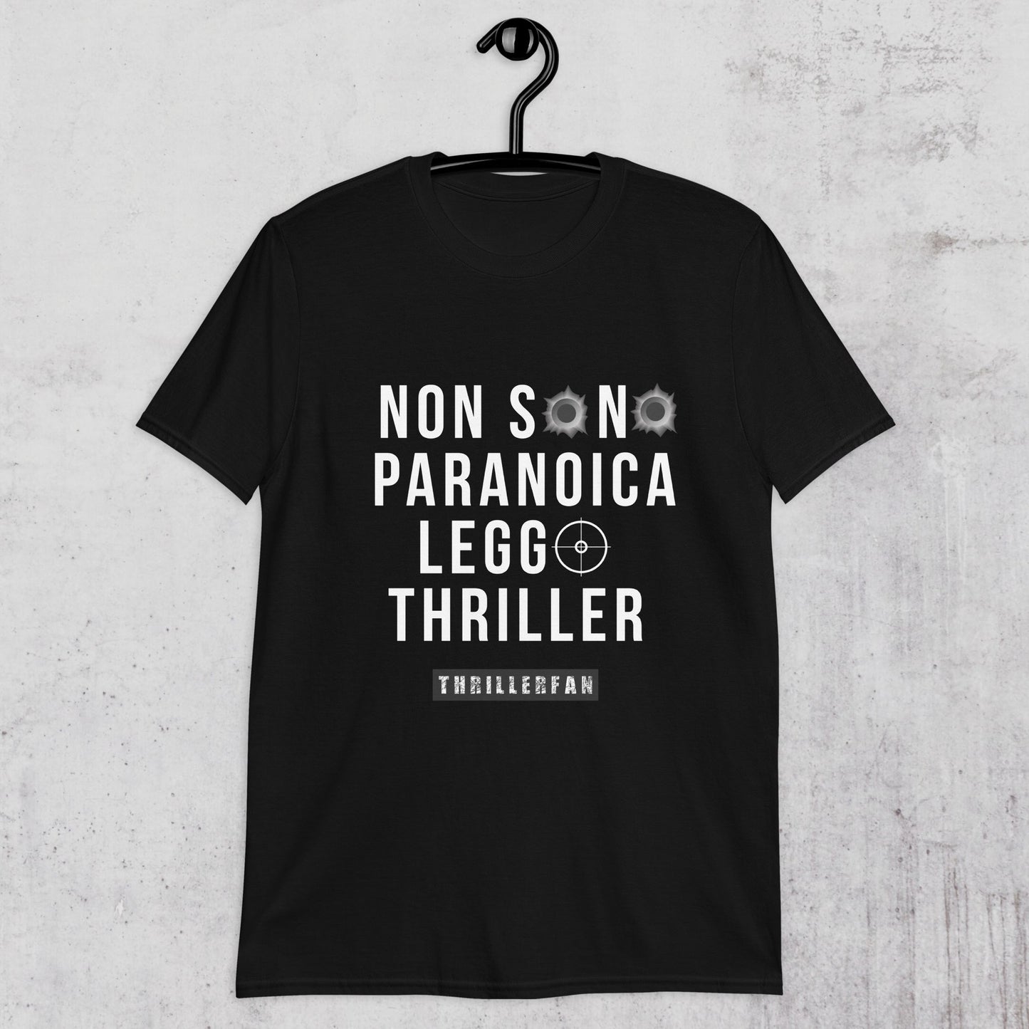 Maglietta Unisex ThrillerFan - Paranoica